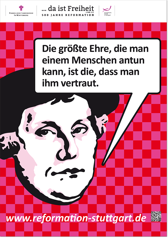 Evangelische Kirche Stuttgart – Plakat zum Jubiläumsjahr 500 Jahre Reformation, Zitat von Martin Luther