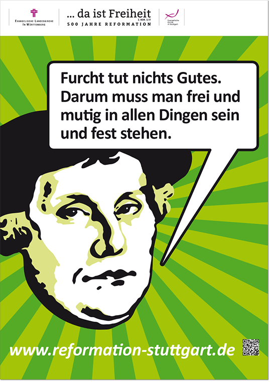 Evangelische Kirche Stuttgart – Plakat zum Jubiläumsjahr 500 Jahre Reformation, Zitat von Martin Luther